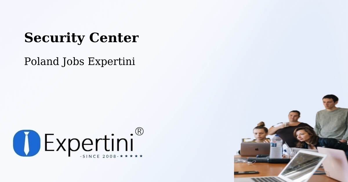 Security & Compliance – Lelkowo - Poland Jobs Expertini